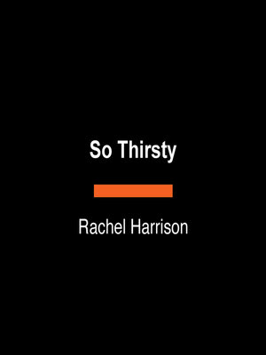 cover image of So Thirsty